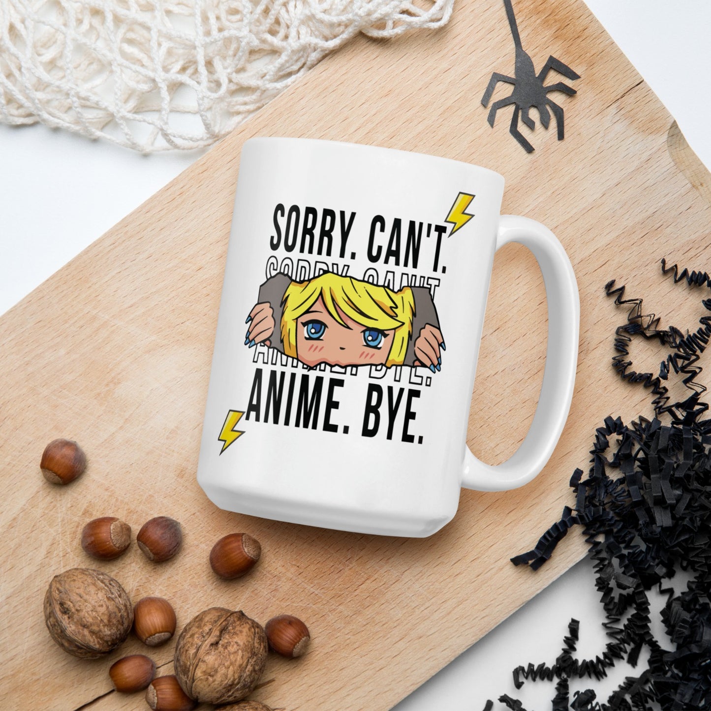 Sorry Can’t Anime Bye Mug