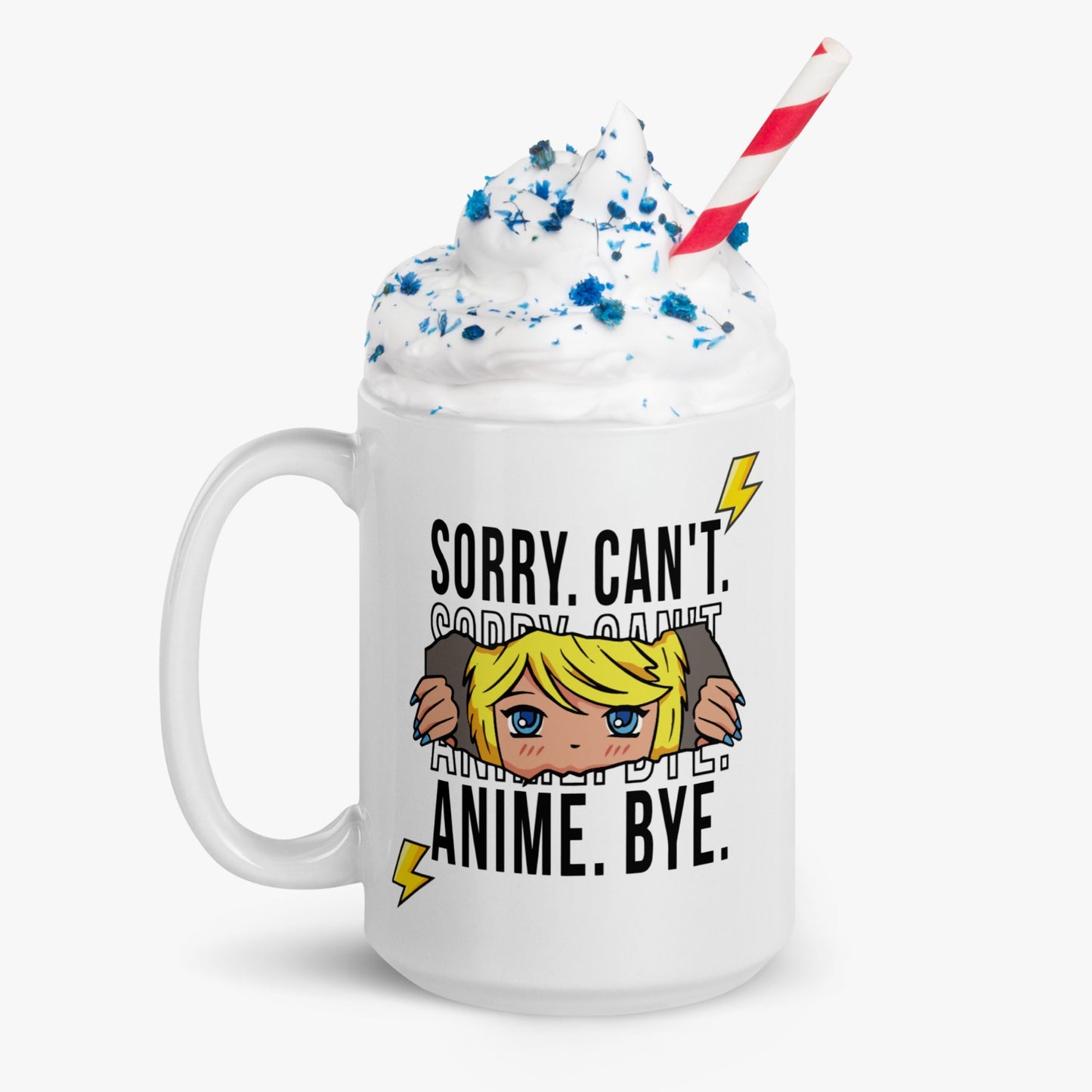 Sorry Can’t Anime Bye Mug